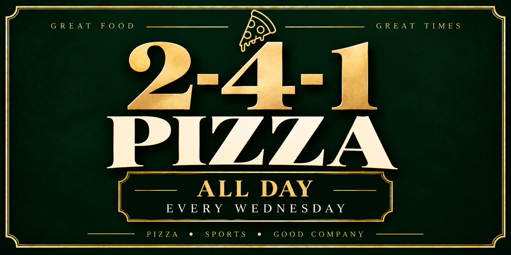 2-4-1 Pizza